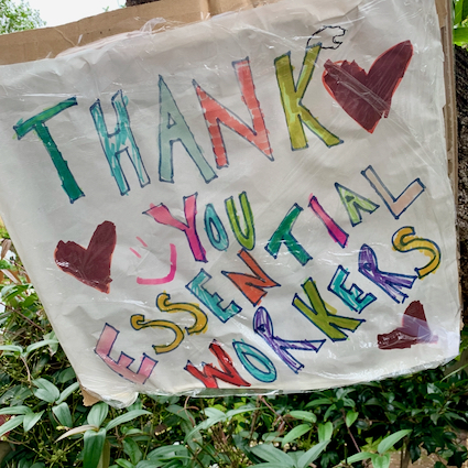 Spotted: Signs-of-the-time: “Thank You Essential Workers”