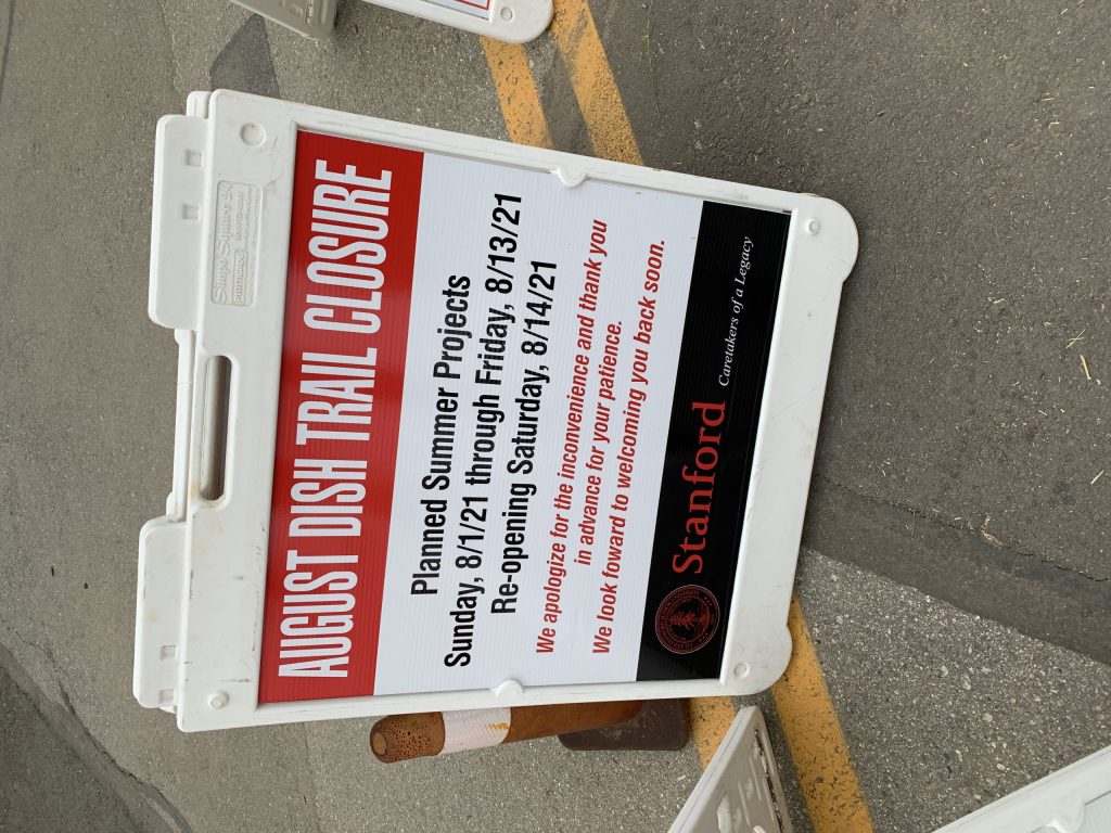 Heads up: Big Dish trail closed August 1-13